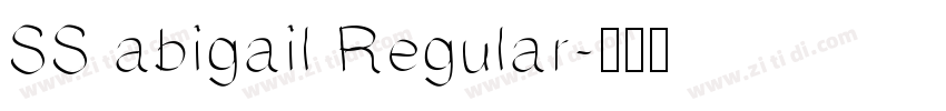 SS abigail Regular字体转换
